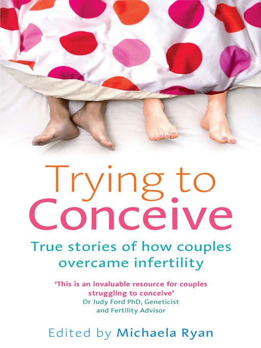 Title details for Trying to Conceive by Michaela Ryan - Available